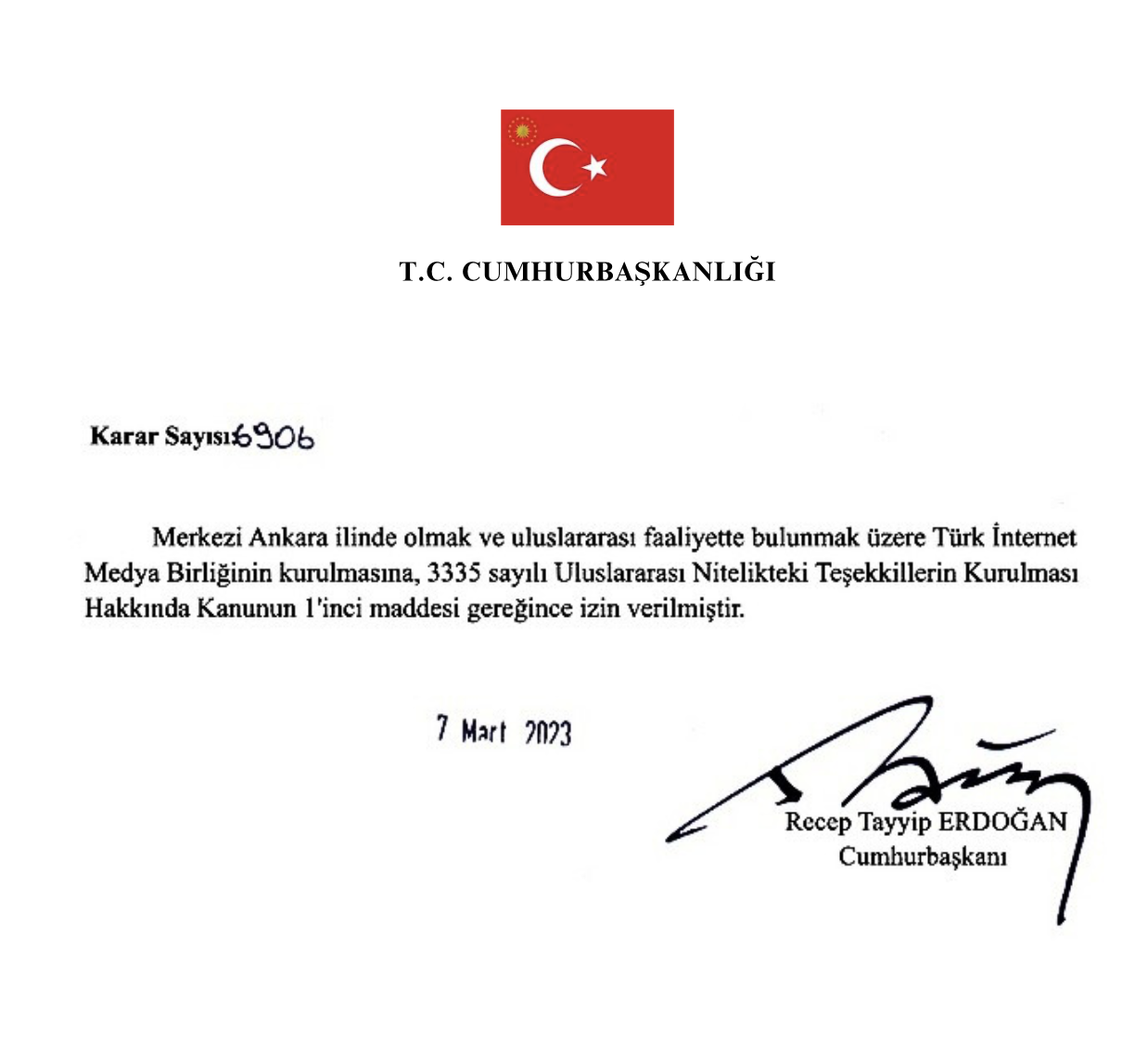 7 Mart 2023 tarihli, 6906 sayılı Cumhurbaşkanlığı Kararı