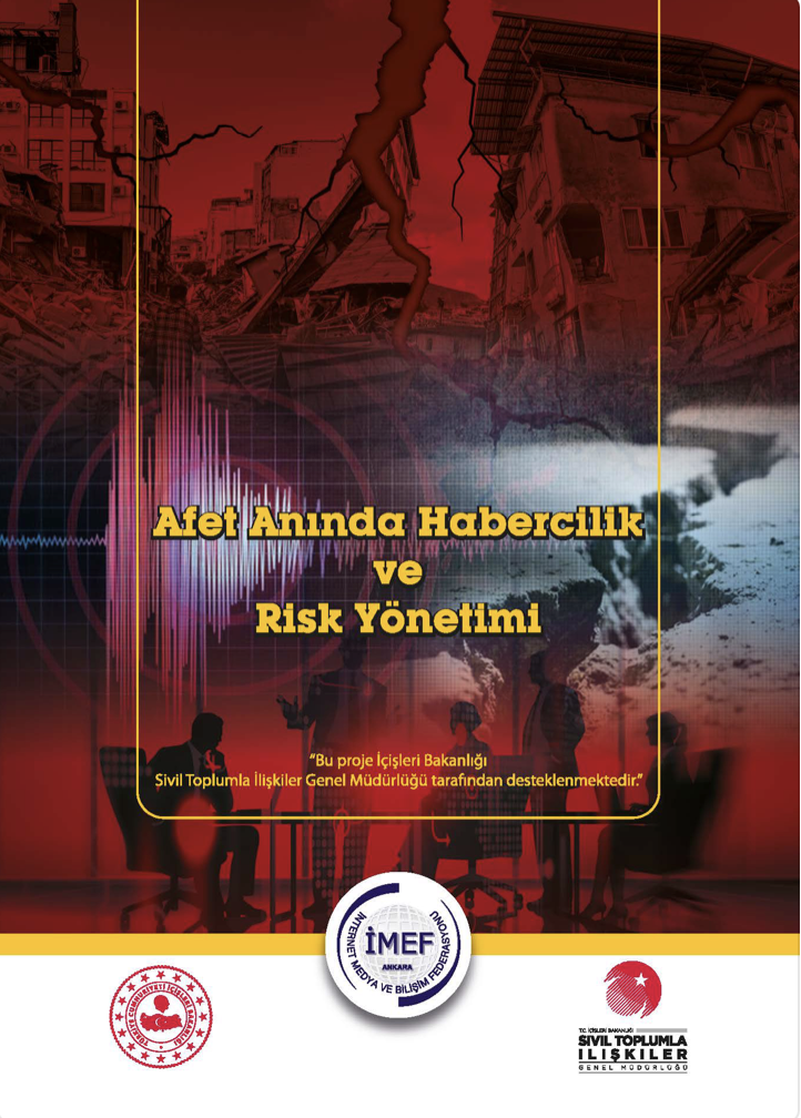 Afet Anında Habercilik ve Risk Yönetimi